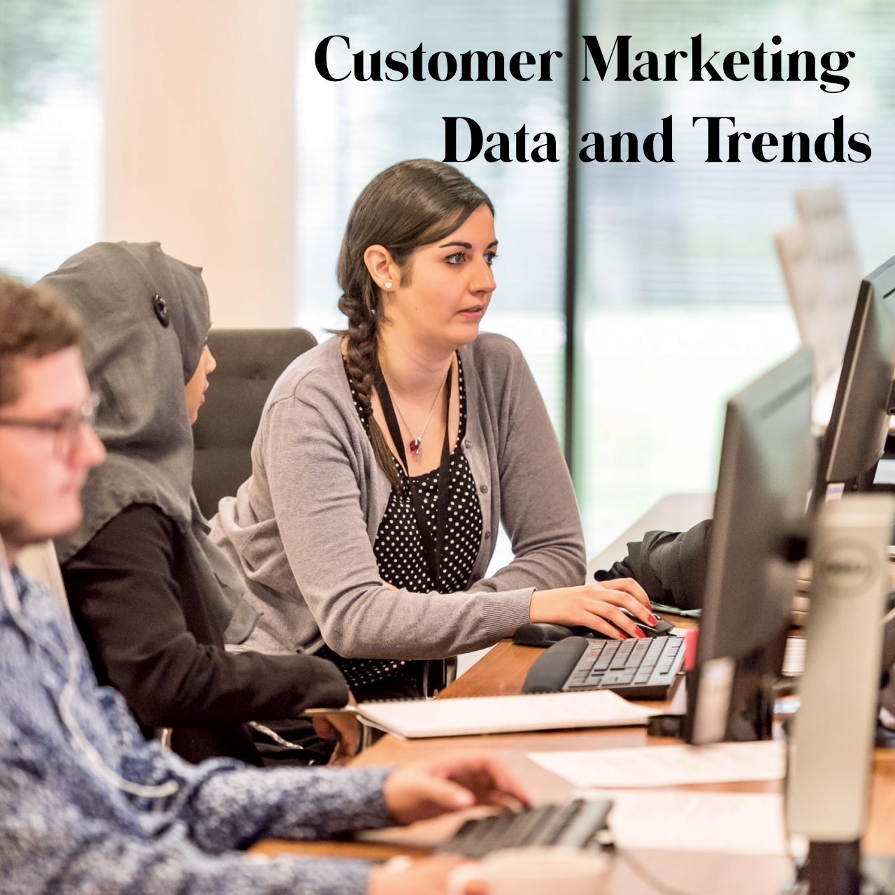 Customer Data and Trends